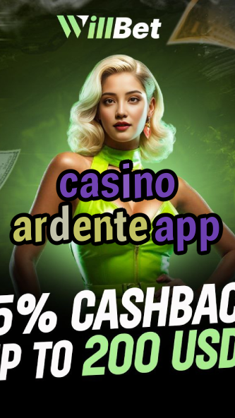 casino ardente app-azartmaniacasino.igamblingorder.com